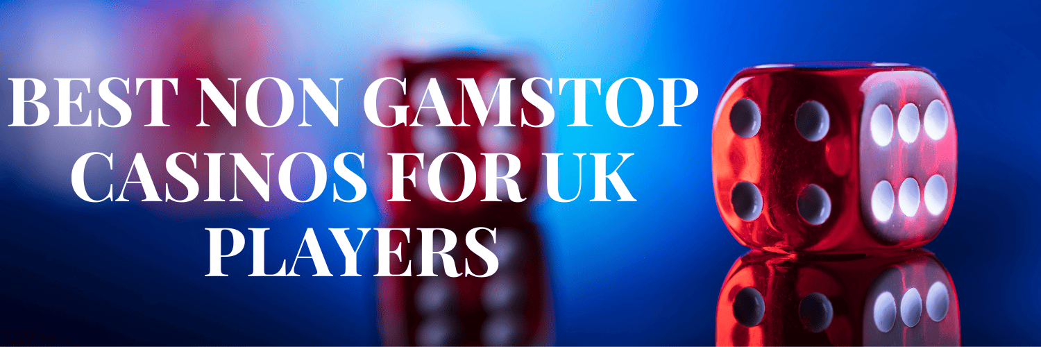 Discover the Best Non Gamstop Casinos in the UK 573172813