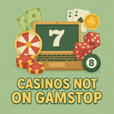 Exploring Casinos Not on Gamstop UK A Comprehensive Guide -567137842 Exploring Casinos Not on Gamstop UK A Comprehensive Guide -567137842